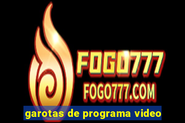 garotas de programa video